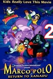 فيلم Marco Polo Return to Xanadu العودة الى زاندو مدبلج الجزء الثاني