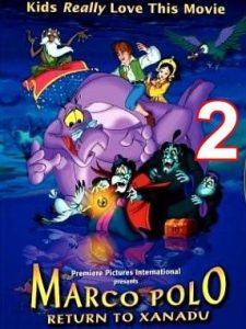 فيلم Marco Polo Return to Xanadu العودة الى زاندو مدبلج الجزء الثاني