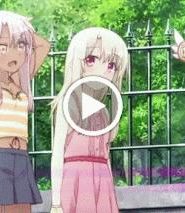 Fate/kaleid liner Prisma☆Illya 3rei!! مترجم