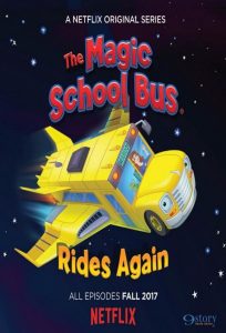 باص المدرسة العجيب يعود مجددًا – The Magic School Bus Rides Again الموسم 1