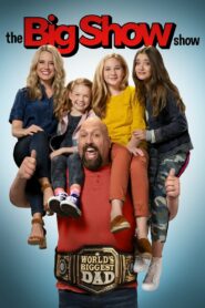 The Big Show Show: Season 0