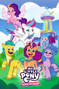 My Little Pony: Tell Your Tale: Season 1