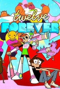 twelve forever season 1